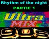 Rhythm of the night P1