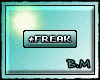 [B.M] VIP/Tag Freak