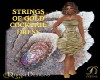 DD*STRINGS OF GOLD -XTRA
