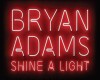 Bryan Adams - Shine A