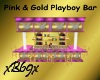 [B69]Pnk/Gld Playboy Bar