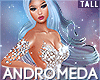 ANDROMEDA Tall
