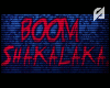 s' Boom shakalaka.