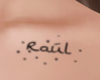 { tattoo Raul }