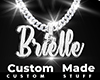 Custom Brielle Chain