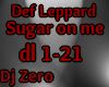 Def Leppard (Sugar)