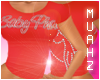 {M}*BabyPhat'Red