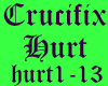 Crucifix - Hurt