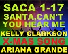 Ariana Grande - Santa