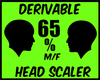 {J} 65% Head Scaler