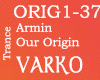 Armin Our Origin Rmx