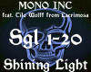 Mono Inc-Shining Light