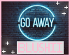 Go Away Background