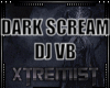 DARK SCREAMH DJ VB