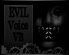 [D]Evil Voice VB