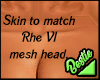 Mesh Skin - Rhe V1.