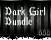 ~V~ Dark Girl Bundle