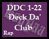 Deck Da' Club