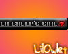 (OvO)~ VIP. Calep's Girl