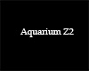 Aquarium Z II