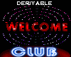 CLUB Welcome Sign