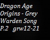 Grey Warden Epic P.2