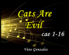 |3|Cats Are Evil