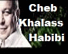 .D. Cheb Khalass Hab