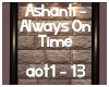 Ashanti - Always On Time