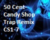 50 Cent:Candy Shop-Remix