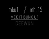 Deewunn - Mek It Bunx Up