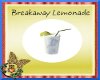 ~CD~ Breakaway Lemonade