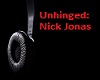 Unhinged/Nick Jonas