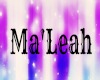 REQUEST*MA'LEAH BED