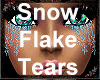 SnowFlake Tears