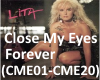 Close My Eyes Forever