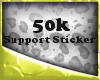 50k Support Sticker