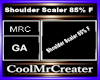 Shoulder Scaler 85% F