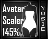 ~Y~145% Avatar Scaler