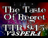 The Taste Of Regret pt2