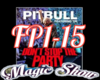 PITBULL FIRE PARTY 1