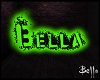 Graffiti 'Bella'