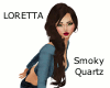 Loretta - Smoky Quartz