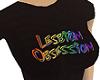 Lesbian Obsession Shirt