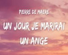 je marierai un ange