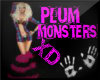 S! Plum Monsters