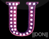U Pink Letters Signage