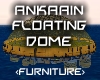 Ankaain Floating Dome