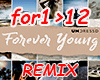 For Ever Young - Remix