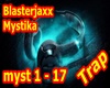 Blasterjaxx Mystika 
